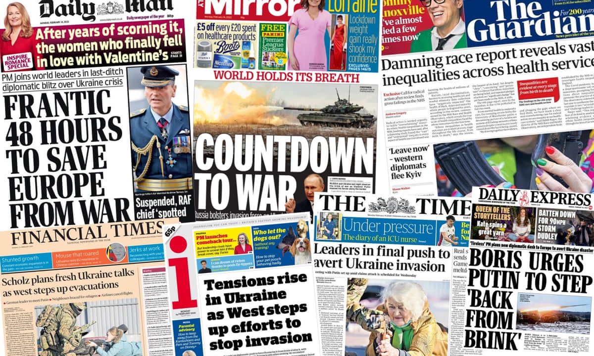 Countdown to war&#39;: how the papers covered fears of an imminent Ukraine invasion | Ukraine | The Guardian